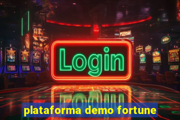 plataforma demo fortune